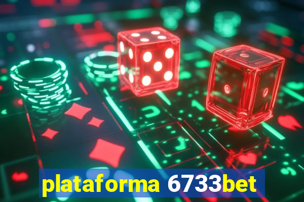 plataforma 6733bet